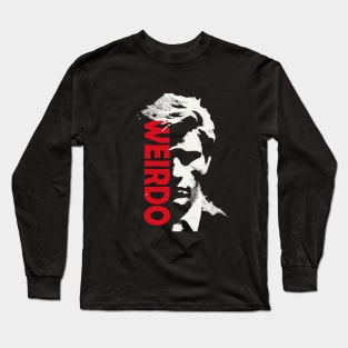 Weirdo. Long Sleeve T-Shirt